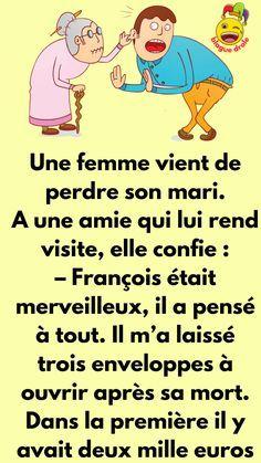 Une femme vient de perdre son mari. Aune amie qui lui rend visite Art Mort, Funny Airport Signs, Challenges Funny, Funny Puns Jokes, Puns Jokes, Job Interview Questions, Baby Crying, Social Media Facebook, Interview Questions