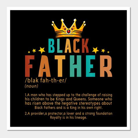 African American Fathers Day Images, Happy Father's Day Black King, Happy Black Fathers Day, Black Fathers Day Images, Black Fathers Quotes, Black Happy Fathers Day Images, Black Empowerment Quotes, Father's Day Prayer, Spiritual Birthday Wishes