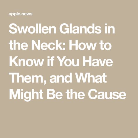 Swollen Glands in the Neck: How to Know if You Have Them, and What Might Be the Cause Swollen Glands In Neck Remedies, Muscles Of The Neck, Side Of Face, Sore Neck, Lymph Nodes, Cold Sore, Sore Throat, A Doctor, How To Know