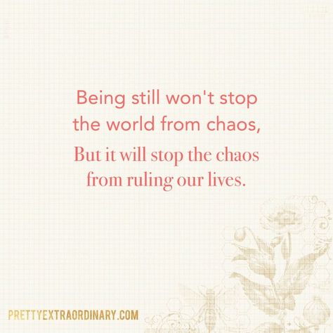 The Art of Being Still: How to Be Quiet in a World That Never Stops How To Be Quiet, Still Quotes, Be Still Quotes, Guard Your Heart Quotes, Quiet Quotes, Still Together, Big Table, Treasure Map, Be Quiet