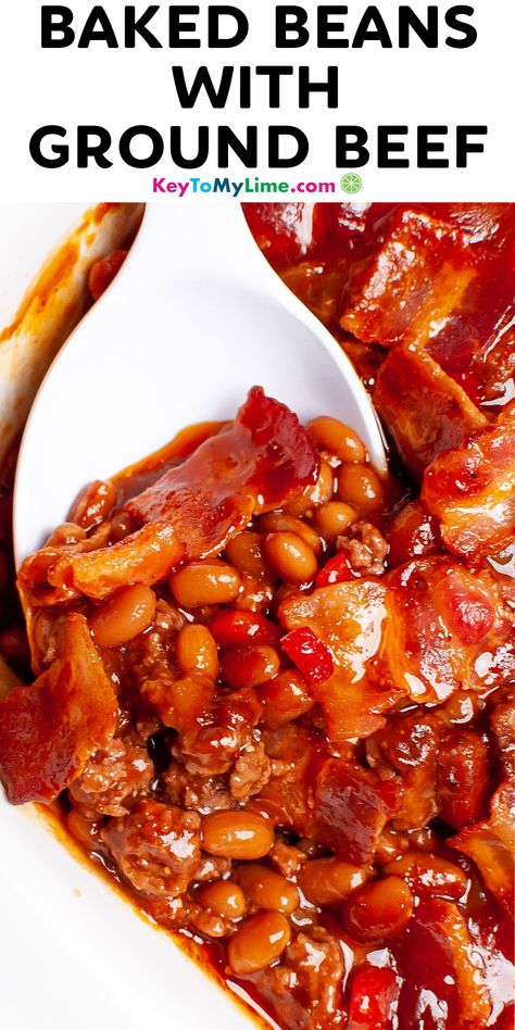 These Baked Beans with Ground Beef are the best Southern style baked beans. Spice up your baked beans with hamburger meat, bacon, BBQ sauce, bell pepper, onion, and spices. #BakedBeans #SouthernBakedBeans #BakedBeansWithGroundBeef #BakedBeanCasserole KeyToMyLime.com How To Spice Up Canned Baked Beans, Baked Beans With Meat Ground Beef, Baked Beans Recipe Crockpot Ground Beef, Loaded Baked Beans Ground Beef, Hamburger Beans Recipe, Baked Beans Recipe With Ground Beef, Bbq Baked Beans With Ground Beef, Southern Baked Beans With Ground Beef, Bake Beans With Ground Beef