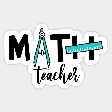 math, mathematics Math Teacher Quotes, Math Logo, Mathematics Art, Math Clipart, Teacher Appreciation Quotes, Teacher Tee Shirts, Math Design, Teacher Quotes Funny, Ap Calculus