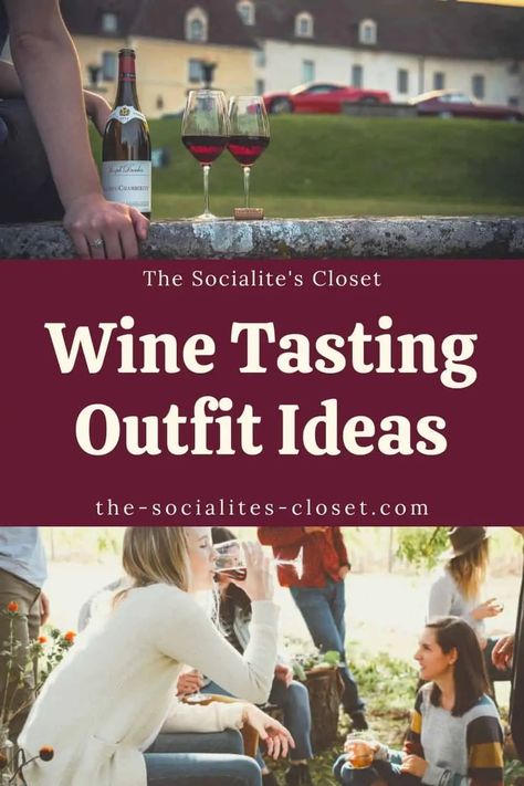 Wine Tasting Outfit Ideas for Fall | The Socialite's Closet Winery Outfits Summer Wine Tasting, Wine Tasting Fall, Fall Wine Tour, Santa Barbara Wine Tasting, Wine Festival Outfit, Wine Tour Outfit, Winery Outfit Summer, Napa Wine Tasting, Wine Tasting Outfit