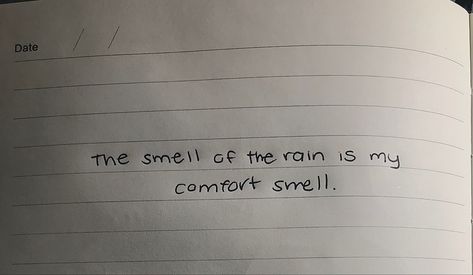 Smell Of Rain Quotes, Rain Thoughts, The Smell Of Rain, Rain Words, Rain Quotes, Smell Of Rain, I Love Rain, Rain And Thunder, Love Rain