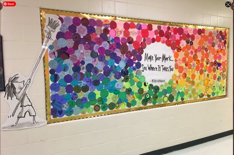 International Dot Day Bulletin Board, Collaborative School Mural, Group Mural Ideas, Make Your Mark Bulletin Board, The Dot Bulletin Board Ideas, The Dot Bulletin Board, Collaborative Art Projects For Kids, The Dot Book, Art Bulletin Boards