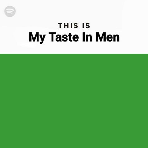 My Taste In Men Template, My Taste In Men, Taste In Men, Template Meme, About Me Template, Funny Charts, Blank Memes, Character Sheet Template, Character Template