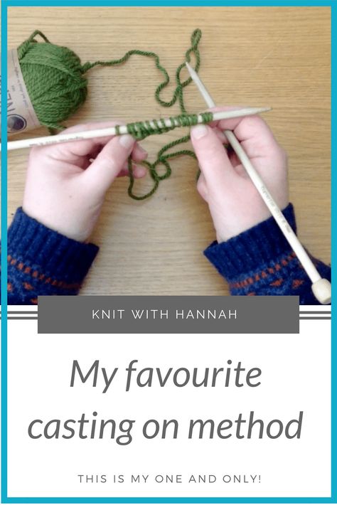 My Favourite Casting On Method - Knit With Hannah Cast On Knitting, Knitting Hacks, Knitting Help, Knitting Basics, Beginner Knitting Patterns, Casting On, Knitting Instructions, To Cast, Beautiful Knitting