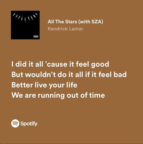 All The Stars Kendrick Lamar, All The Stars Sza, Kendrick Lamar Sza, Sza Lyrics, Ill Be Here, Quotes Bible Verses, Spotify Lyrics, Quotes Bible, Kendrick Lamar