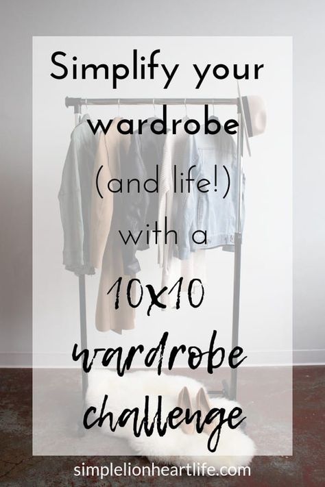 10x10 Wardrobe, 10 Piece Capsule Wardrobe, 10 Piece Wardrobe, 10x10 Challenge, 10 Item Wardrobe, Wardrobe Challenge, Wardrobe Simple, Live Frugally, Capsule Wardrobe Casual