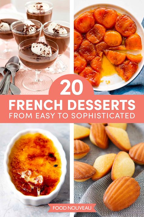 French Sweets Desserts, French Sweets Recipes, Authentic French Desserts, Upscale Dessert Recipes, Easy French Dessert Recipes, French Fruit Tart Recipe, Unique Dessert Recipes, Desserts To Impress, French Desserts Easy