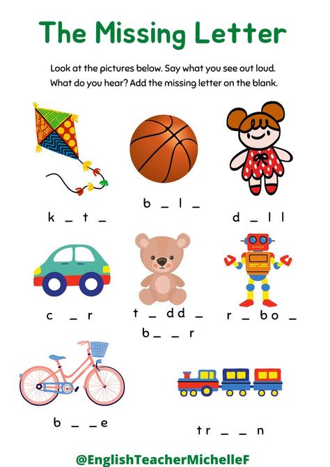 A free, printable worksheet to practice the English words for some popular children's toys. Includes the words: kite, teddy bear, doll, ball, car, bike, robot, train. Find the missing letter! This worksheet is useful for practicing vocabulary, writing and spelling for children learning English as a foreign or second language. My Toys Worksheet, Toys Vocabulary For Kids, Toys Worksheets For Kids, Find The Missing Letter, Toys Worksheets, Missing Letters Worksheet, Toys Worksheet, Vocab Activities, Kites For Kids