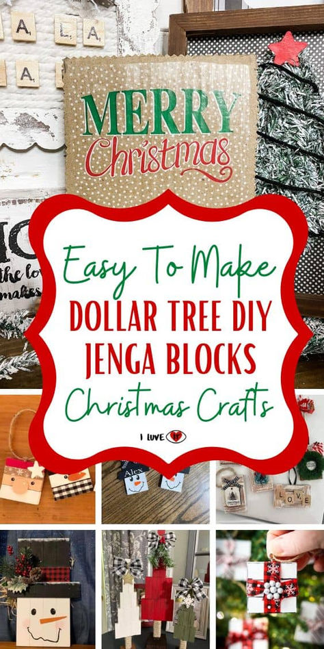 30 Dollar Tree Jenga Blocks DIY Christmas Crafts￼ - I Luve It Jenga Blocks Diy, Jenga Block Crafts, Dollar Store Christmas Crafts, Diy Christmas Crafts, Jenga Blocks, Holidays Ideas, Tumbling Blocks, Christmas Decorations Cheap, Dollar Store Christmas