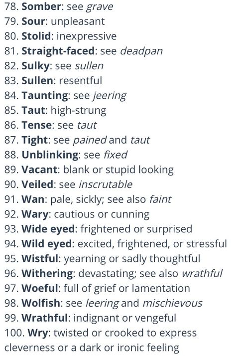 Facial Expressions Master list writing, books, tips, tools  81-100 Facial Expressions In Writing, How To Describe Facial Expressions, Facial Expressions Description, Words For Expressions, How To Write Facial Expressions, Facial Descriptions Writing, Facial Expressions For Writing, Setting Description Writing, Describing Facial Expressions Writing