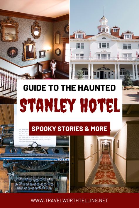 The Stanley Hotel Haunted, The Shining Hotel, Stanley Hotel Colorado, October Travel, Oregon Hotels, Stanley Hotel, Haunted Hotels, The Stanley Hotel, Yellowstone Vacation