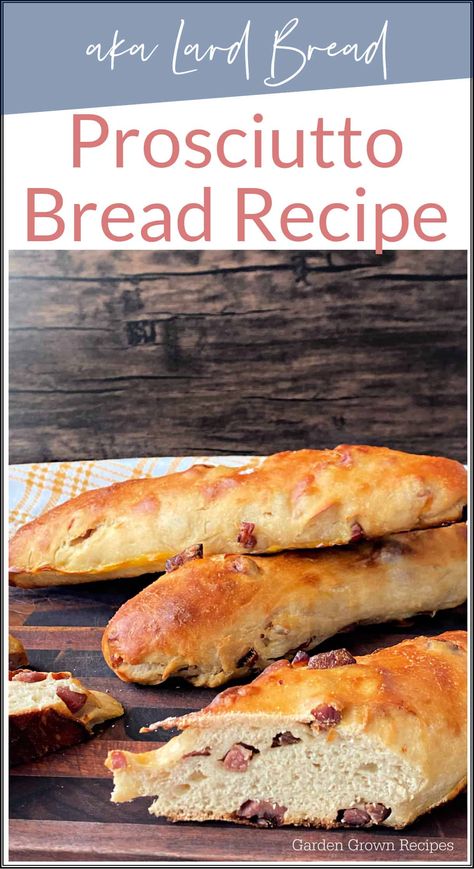 Recipes Prosciutto, Lard Bread Recipe Italian, Lard Bread, Prosciutto Bread, Lard Bread Recipe, Prosciutto Bread Recipe, Artisan French Bread Recipe, Brunch Bread, How To Make Sandwich