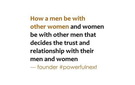 How a men be with other women and women be with other men that decides the trust and relationship with their men and women | by founder #powerfulnext Other Woman, Men And Women