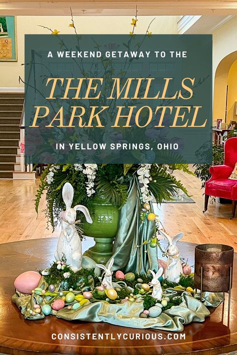 A Weekend Getaway at the Mills Park Hotel In Yellow Springs, Ohio - Yellow Springs Ohio, Cascade Falls, Spring Shower, Yellow Springs, Dairy Farms, Nature Preserve, Park Hotel, Bike Trails, Weekend Getaway