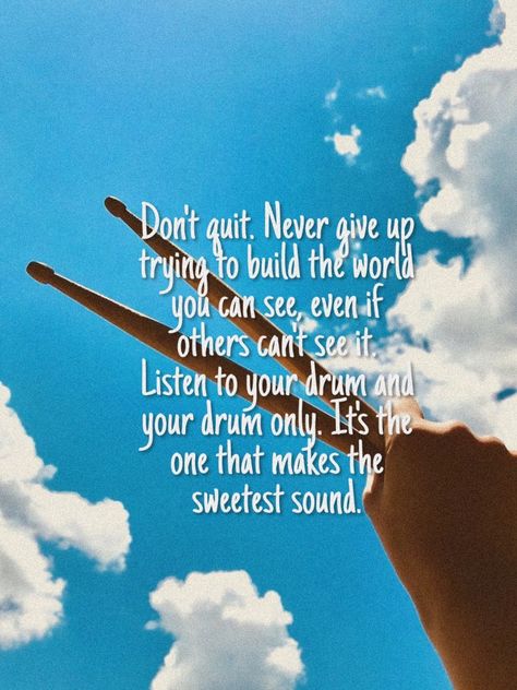 Drum quote🥁 Drums Quotes, Music Memes, Never Give Up, Drums, Band, Memes, Quotes, Movie Posters, Music