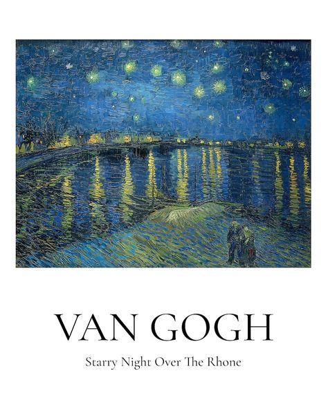 Van Gogh poster, famous painting Starry Night Over the Rhone wall art print decor. | premium image by rawpixel.com / Gade Painting Starry Night, Starry Night Over The Rhone, Van Gogh Prints, Van Gogh Poster, Arte Van Gogh, Art Exhibition Posters, Monet Paintings, Van Gogh Paintings, Van Gogh Art