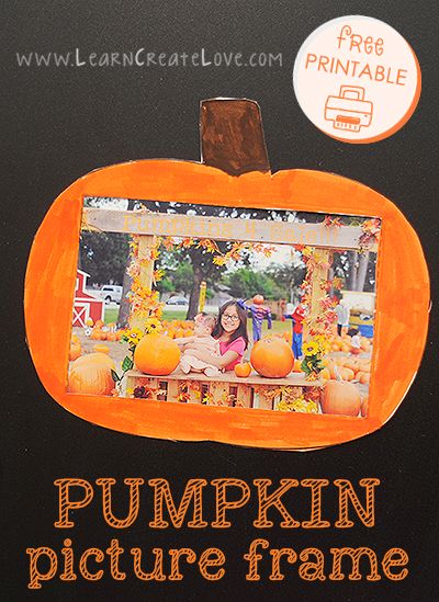 Printable Pumpkin Picture Frame Pumpkin Crafts Preschool, Pumpkin Picture, Infant Crafts, Pumpkin Activities, Pumpkin Pictures, October Crafts, 13 November, Thanksgiving Art, Halloween Preschool