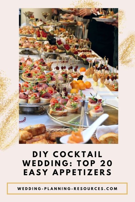 DIY Cocktail Wedding: Top 20 Easy Appetizers + HACKS. Part 2 of 2. Sweet and Intimate! Looking for DIY wedding cocktail hour food? Wedding Cocktail food on a budget? Hot and cold appetizers for your wedding cocktail hour? Wedding cocktail hour food ideas? Wedding appetizers to make ahead? DIY wedding reception finger food? Easy appetizers for cocktail hour? In this guide, we’re sharing a list of wedding appetizer ideas that your guests will love! Fun Cocktail Hour Food Ideas Wedding, Appetizers At Wedding, Cheap Cocktail Hour Food Ideas, Hor D'oeuvres Wedding, Cheap Cocktail Hour Food, Wedding Cocktail Hour Food Ideas, Wedding Cocktail Food, Cocktail Hour Food Wedding, Wedding Cocktail List