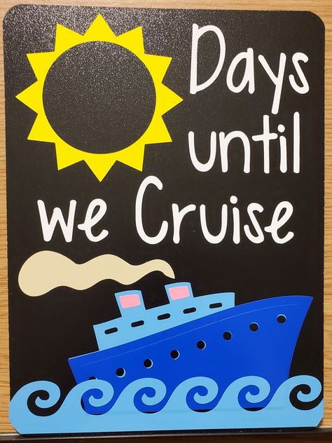 Diy Cruise Ship Decorations, Cruise Chalkboard Art, Cruise Countdown Ideas, Cruise Ship Vbs, Cruise Memes, Cruise Countdown, Cruise Quotes, Vacation Countdown, Cruise Ideas