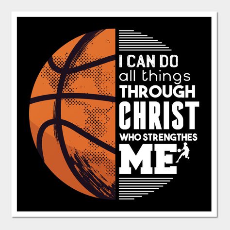 Christian Sports Quotes, Christian Basketball, Jesus Basketball, Basketball Quotes Inspirational, Cool Basketball Wallpapers, Basketball Artwork, Basketball Motivation, Bible Printables, Basketball Posters