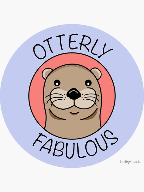 Otter Crochet, Otter Puns, Otter Illustration, Illustration Funny, Funny Pun, Lake Signs, Bake Sale, Resin Charms, Kids Logo