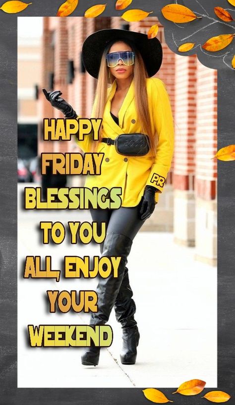 Happy Friday Black Women, African American Expressions, Friday Inspirational Quotes, Happy Boss, Week Quotes, Sunday Blessings, Good Morning Happy Friday, Friday Blessings, Friday Fun