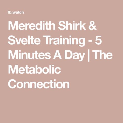 The Metabolic Connection, Svelte 5 Superfoods, Metaboost Connection Diet, Meta Boost, Svelte Training, Avocado Types, Meredith Shirk, Healthy Ideas, Quick Workout