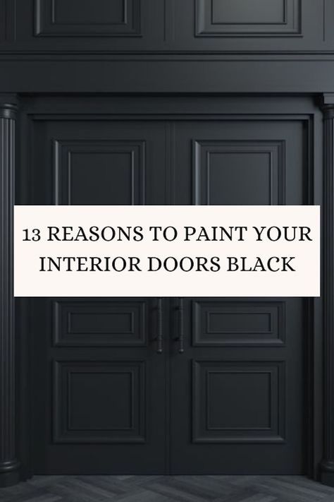 Great ideas with real life examples and paint colors for painting your doors black. Cream Walls With Black Doors, Painted Interior Doors Ideas, Black Interior Front Door, Dark Interior Doors, Paint Doors Black, Interior Doors Black, Interior Door Paint Colors, Painting Interior Doors Black, Colors For Painting