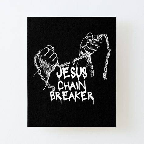 Get my art printed on awesome products. Support me at Redbubble #RBandME: https://www.redbubble.com/i/canvas-print/Jesus-Chain-Breaker-white-design-by-MoriaStore/159343452.56DNM?asc=u White Design, Off The Wall, Wood Print, Art Boards, Framed Art Prints, Metal Prints, Framed Art, Print Design, Jesus