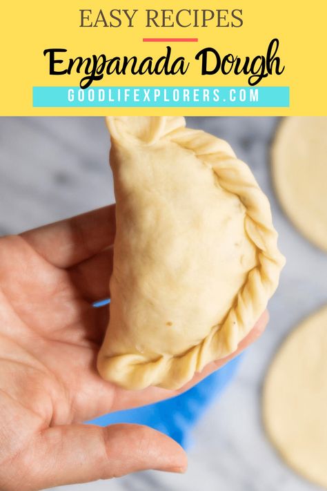 Homemade Empanadas Dough, Homemade Empanada Dough, Empanada Dough Recipe, Empanadas Recipe Dough, Easy Empanadas Recipe, Homemade Empanadas, Baked Empanadas, Empanada Dough, Empanadas Dough