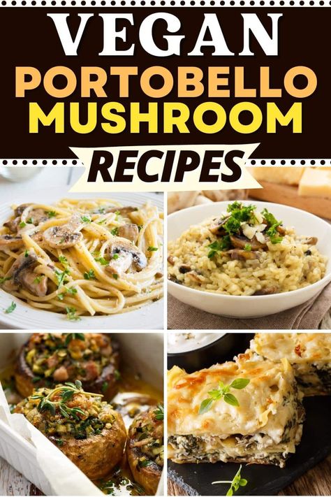 Easy Portabella Mushroom Recipes, Portabello Mushrooms Recipes Vegan, Portobello Mushroom Pasta, Vegan Portobello Mushroom Recipes, Plant Based Portabella Mushroom Recipes, Portabella Mushroom Recipes, Vegan Stuff Portabella Mushrooms, Vegan Mushroom Recipes, Grilled Portobello Mushroom Recipes