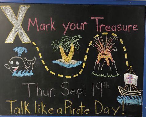 Pirate Chalkboard Art, Pirate Drinks, Pirate Decorations, Pirate Signs, School Spirit Week, Pirate Decor, Pirate Day, Chalkboard Ideas, Spirit Week