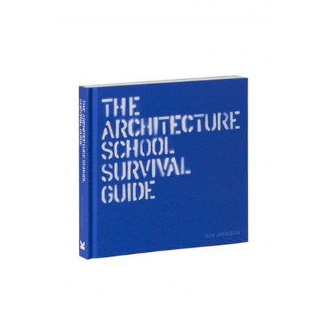 The Architecture School Survival Guide Architecture School, Architecture Panel, First Year Student, New Architecture, Architecture Board, Architecture Books, Architectural Section, Green Architecture, School Survival