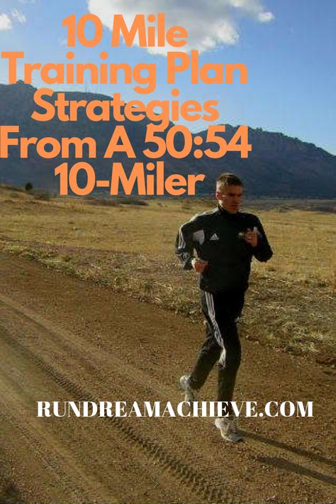 10 Mile Training Plan 8 Weeks, 10 Mile Run Training Plan, 10 Miler Training Plan, 15k Training Plan, 10 Mile Training Plan, Running Advice, 10k Training, Training For A 10k, Run Training