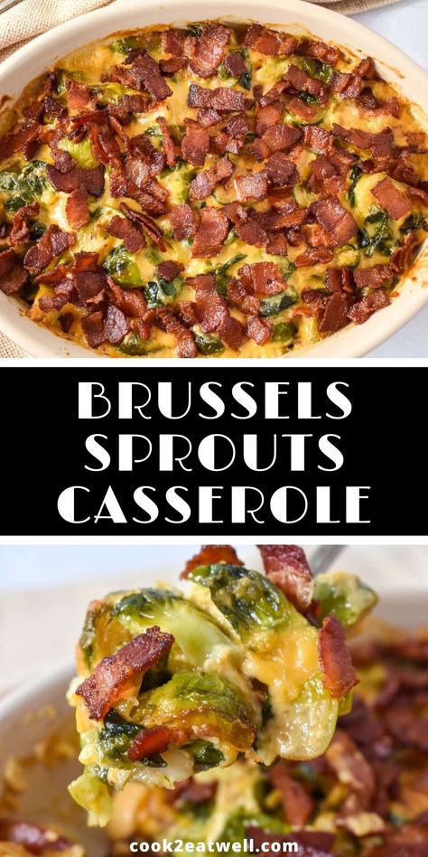 An easy brussels sprouts casserole that’s baked with a creamy cheese sauce and topped with crispy bacon. This recipe makes a wonderful side dish for any meal and will shine on your holiday table. Brussels Sprouts Casserole, Creamy Brussel Sprouts, Brussel Sprout Casserole, Brussel Sprouts Recipes Easy, Baked Brussel Sprouts, Cooking Thanksgiving Dinner, Bacon Casserole, Creamy Cheese Sauce, Vegetable Casserole Recipes