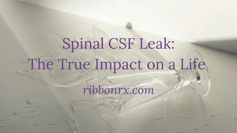 Spinal CSF leak Csf Leak Awareness, Csf Leak Symptoms, Csf Leakage Symptoms, Neck Headache, Neck Hurts, Spinal Fluid, Crps Awareness, Cerebrospinal Fluid, Back Hurts