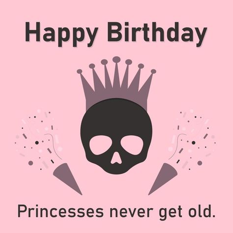 Happy Birthday Crazy, Happy Birthday Skulls, Skull And Crown, Birthday Postcard, Happy Birthday Princess, Birthday Postcards, It S My Birthday, Drawings Simple, Halloween Birthday