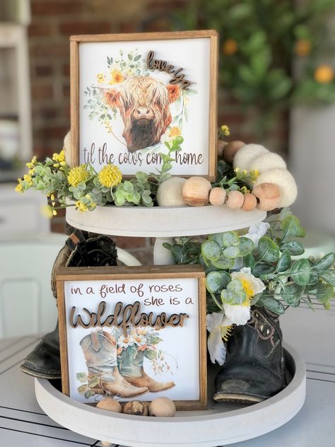 Highland Cow Tiered Tray, Cowboy Boots Decor, Boots Decor, Til The Cows Come Home, Be A Wildflower, Valentines Envelopes, Tray Decoration, Mini Cows, Mini Signs