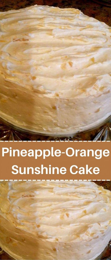 Orange And Pineapple Cake, Orange Sunshine Cake, Pineapple Orange Cake, Sunshine Cake Recipe, Orange Pineapple Cake Recipe, Pineapple Sunshine Cake, Orange Pineapple Cake, Can Pineapple, Pineapple Cakes