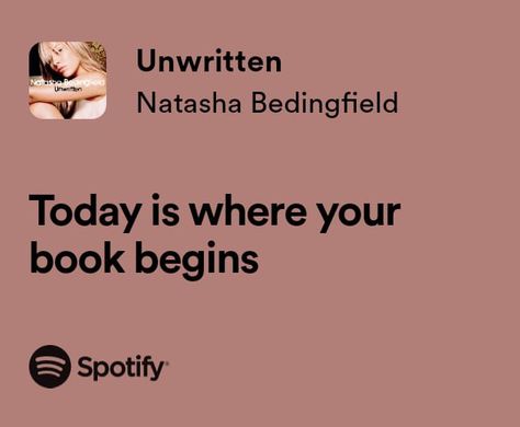 Unwritten Natasha Bedingfield Aesthetic, Song Yearbook Quotes, Unwritten Lyrics, Unwritten Natasha Bedingfield, Song Lyrics For Senior Quotes, Summer Song Lyrics, Popular Song Quotes, Senior Quotes Inspirational, Senior Pictures Quotes