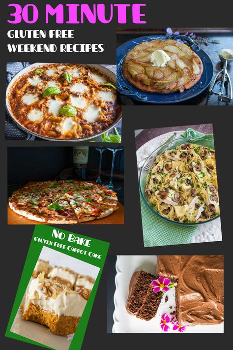 collection of 30 Minute gluten free weekend recipes Gluten Free Pasta Meals, Brunch Hosting, 30 Minute Recipes, Weekend Recipes, Recipes Only, Simple Desserts, Gluten Free Carrot Cake, Pasta Meals, Tasty Desserts