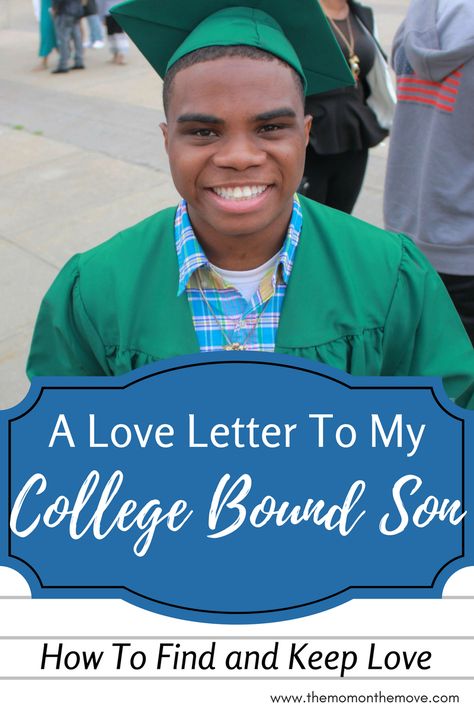 Letter To Son, Graduation Letter, College Student Needs, Family Management, College Mom, College Letters, First Day Of College, Letters To My Son, Off To College