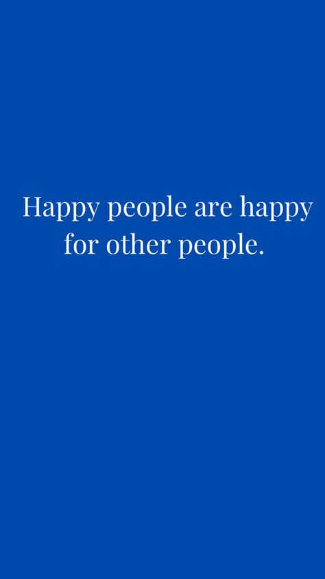 Then they aren’t happy themselves. Watch out for jealousy and envy. Jealousy Quotes Envy Women, Quotes About Envy, Envy Quotes, Jealousy Quotes, Boss Woman, Only & Sons, Real Life Quotes, Happy People, Poetry Quotes