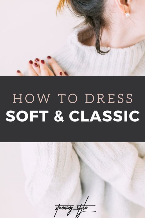 Classy Soft Outfits, Pants For Soft Classic, Romantic Body Type Fall Outfit, Classic And Feminine Style, Soft Classic Kibbe Cardigan, Classic Soft Style, Soft Summer Soft Classic Outfits, Natural Style Wardrobe, Simple Outfit Ideas Casual Classy