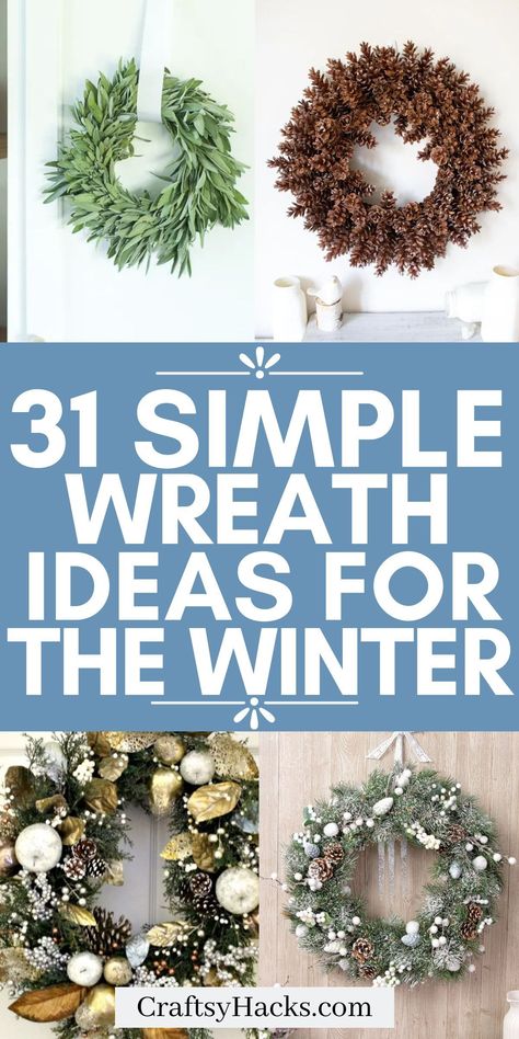 Embrace winter's wonder with our home decor crafts and outdoor decoration ideas! Get inspired by nature's palette, crafting wreaths that echo the frosty season. Our cozy winter cozy aesthetic will transform your space into a snug haven. Winter To Spring Wreath, Wreath Ideas For January, Winter Themed Wreaths, Easy Winter Wreaths Diy, Winter Wreaths For Front Door January, January Wreaths For Front Door Winter, Winter Wreaths For Front Door Diy, Winter Wreaths After Christmas, January Wreaths