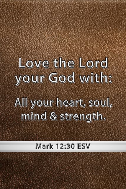 Mark 12:30 ~ Jesus replied that this is THE Greatest Commandment!  {Also in Matthew 22:37, Luke AND Deuteronomy} The Greatest Commandment, Godly Encouragement, Mark 12 30, Matthew 22 37, Greatest Commandment, Uplifting Thoughts, Inspirational Verses, Gift From Heaven, Scripture Reading