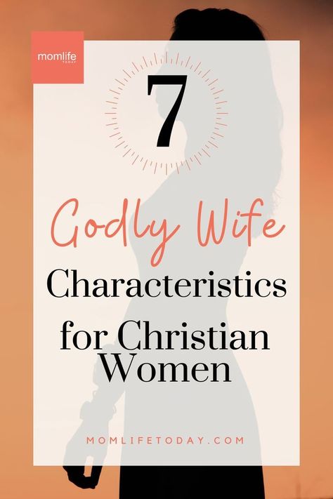 Want to become a better wife and mom? Check out these 7 godly wife characteristics from the Bible that we all can start practicing today! Godly Wife Characteristics, Better Wife, Mom Prayers, Christian Couples, Parenting Inspiration, Bible Teachings, Seeking God, Personal Relationship, Christian Encouragement